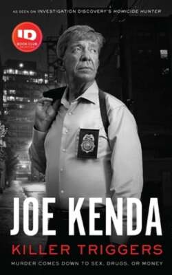 Killer Triggers by Joe Kenda: Used