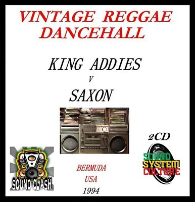 Saxon Sound v King Addies Sound Clash Bermuda 1994