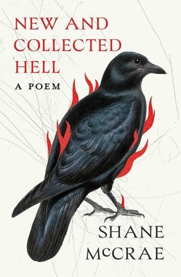 New and Collected Hell: A Poem by Shane McCrae Paperback Book