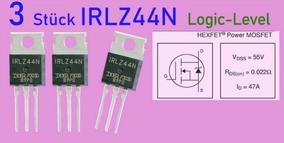 3x IRLZ44N N-Kanal MOSFET TO220 47A 110W Logic Level IRLZ44  - Blitzversand