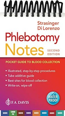 PHLEBOTOMY NOTES: POCKET GUIDE TO BLOOD COLLECTION By Strasinger Susan King Da