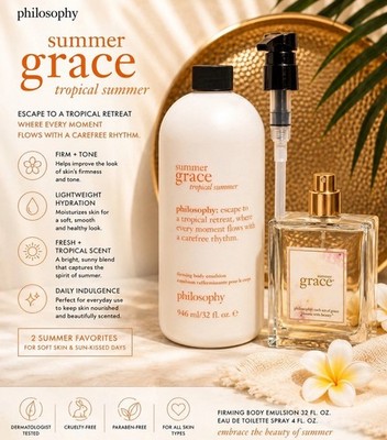 Philosophy Summer Grace 32 oz Firming Body Emulsion + Summer Grace 4 oz Perfume