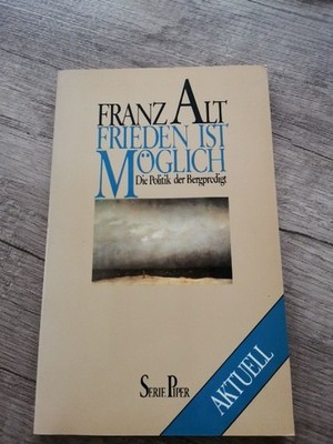 Franz Alt:Frieden ist möglich