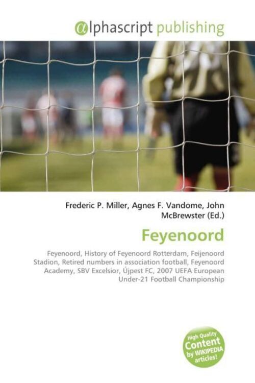 Frederic P. Miller (u. A.) | Feyenoord | Taschenbuch | Englisch