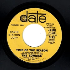 ROCK-ZOMBIES-TIME OF THE SEASON/SAME FLIP-PROMO-DATE 1628