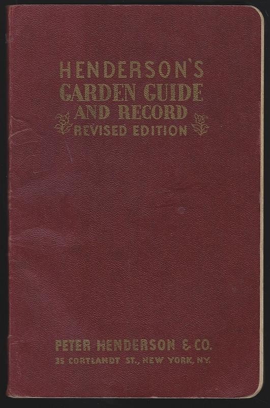 Henderson's Garden Guide and Record 1938 Peter Henderson Company Unused