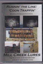 DVD. RUNNIN' THE LINE: COON TRAPPIN' w/ Brian Steines & Steve Griebel.Mill Creek