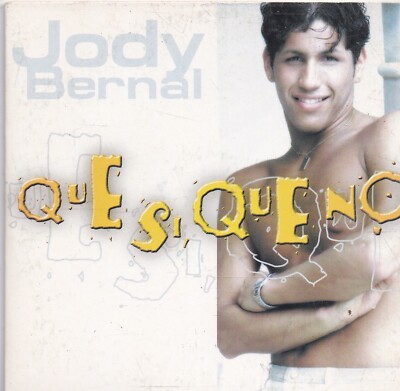 Jody Bernal-Que Si Queno cd single
