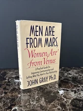 Men Are from Mars, Women Are from Venus : A Practical Guide for Improving...