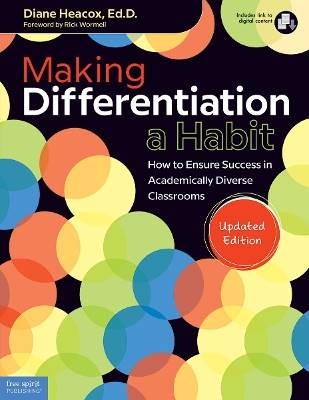 Making Differentiation a Habit, Diane Heacox,  Pap