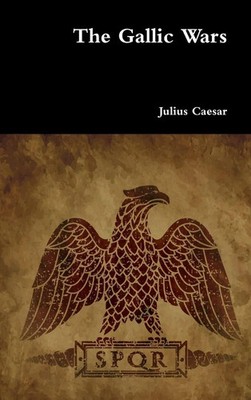 Julius Caesar | The Gallic Wars | Buch | Englisch (2019) | Gebunden | [.]