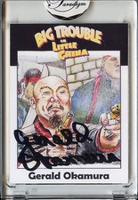 -BIG TROUBLE in LITTLE CHINA- Gerald Okamura Signed/Autograph/Auto Movie Card