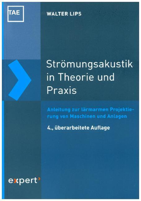 Thumbnail - Strömungsakustik In Theorie Und Praxis | Walter Lips | Deutsch