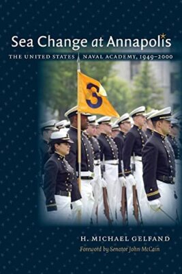 Gelfand - Sea Change at Annapolis  The United States Naval Academy 19 - X555z