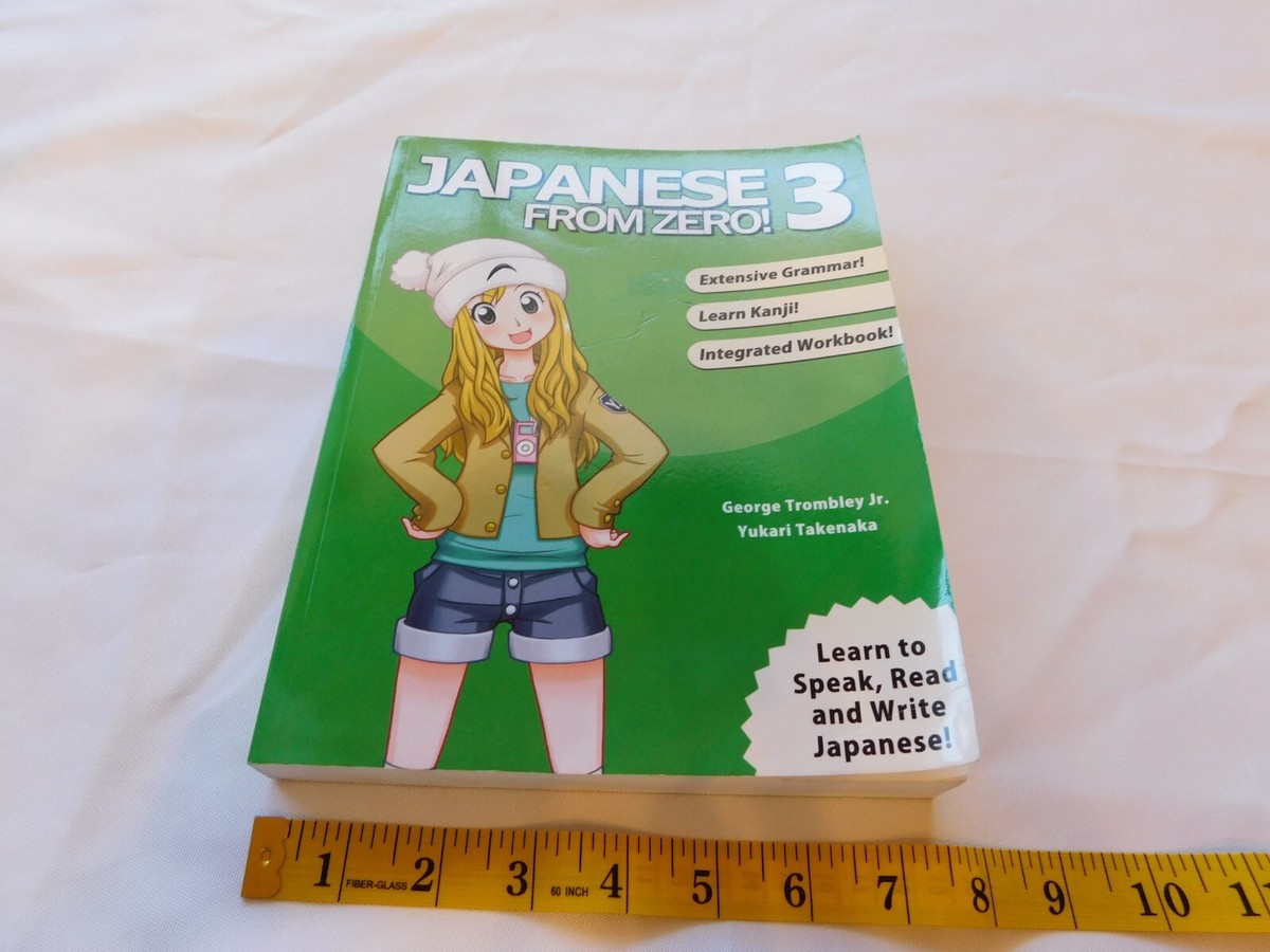 Japanese from Zero! 3 Proven Techniques to Learn workbook grammar Kanji  speak