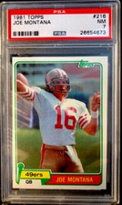 1981 Topps Joe Montana Rookie Card #216 PSA 7 NM
