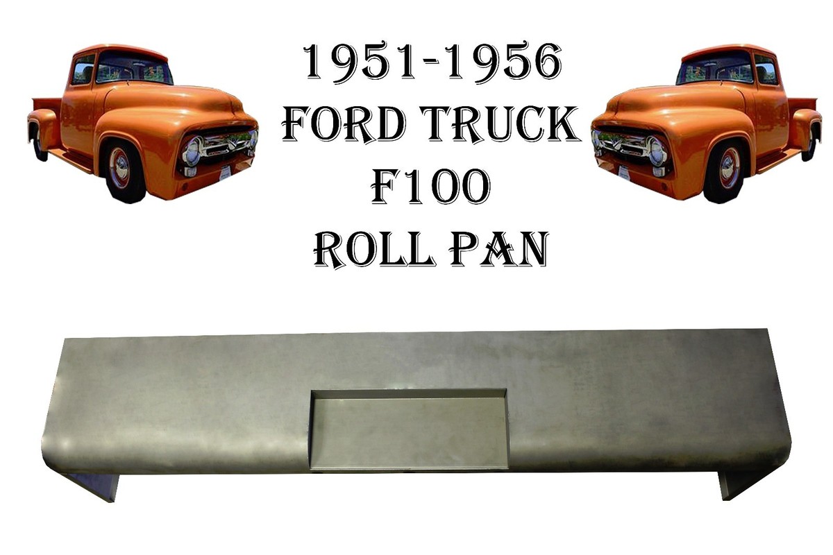 New Steel Roll Pan For 1951-1956 Ford F-100 Pickup Trucks - Unfinished, Bolt-On