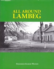 ALL AROUND LAMBEG county antrim northern ireland history barbour richardson