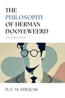 D. F. M. Strauss | The Philosophy Of Herman Dooyeweerd | Taschenbuch | Englisch