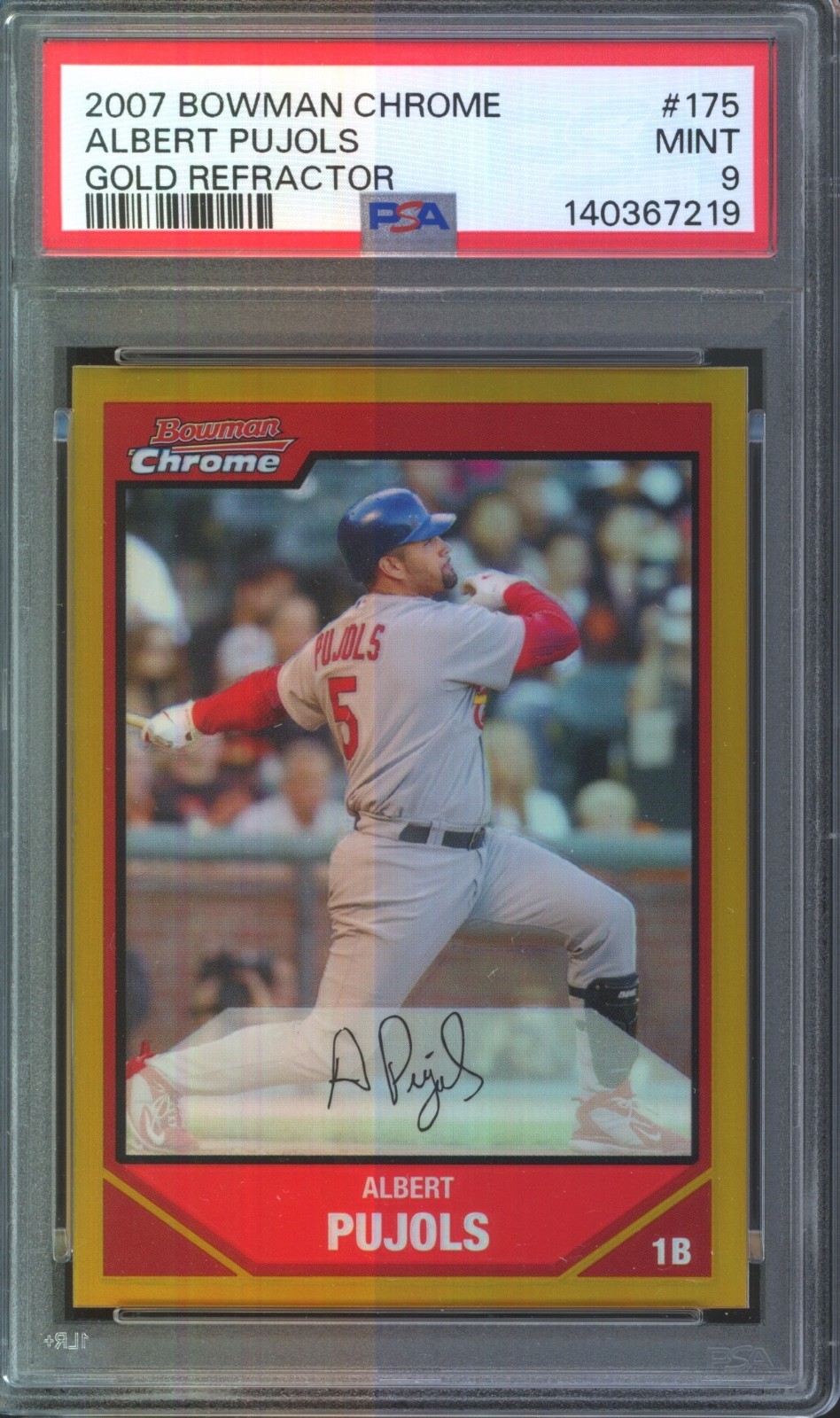 2007 Bowman Chrome Gold Refractor #175 Albert Pujols 9/50 Mint PSA 9