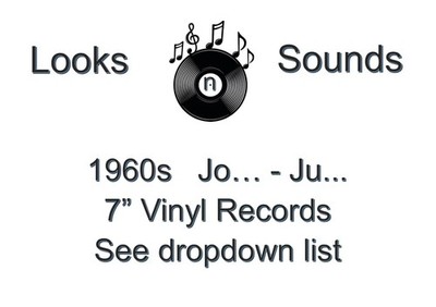 1960s 7'' VINYLS - VARIOUS ARTISTS / TITLES - Jo... - Ju... - EX / VG+
