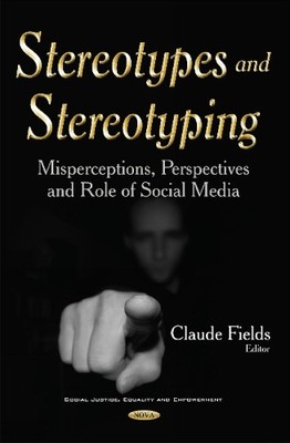 Claude Fields Stereotypes & Stereotyping (Gebundene Ausgabe)