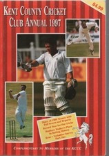 KENT COUNTY CRICKET CLUB ANNUAL 1997.,John. (Editor). Evans