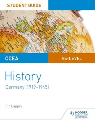 CCEA AS LEVEL HISTORY GERMANY 1919-1945 by Fin Lappin Paperback Self Help