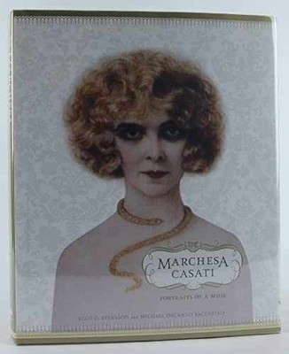 The Marchesa Casati: Portraits - Hardcover, by Scot D. Ryersson; - Very Good b