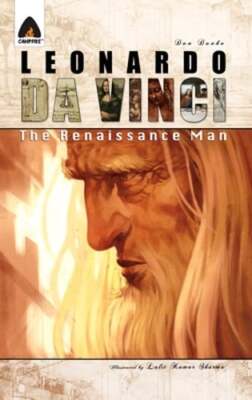 Leonardo Da Vinci: The Renaissance Man: A Graphic Novel by Dan Danko: Used