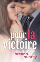 Brenna Aubrey | Pour La Victoire | Taschenbuch | FranzöSisch (2017)