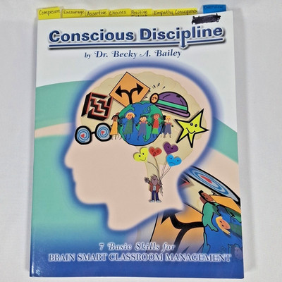 Conscious Discipline Dr. Becky Bailey 7 Basic Skills Brain Smart Classroom