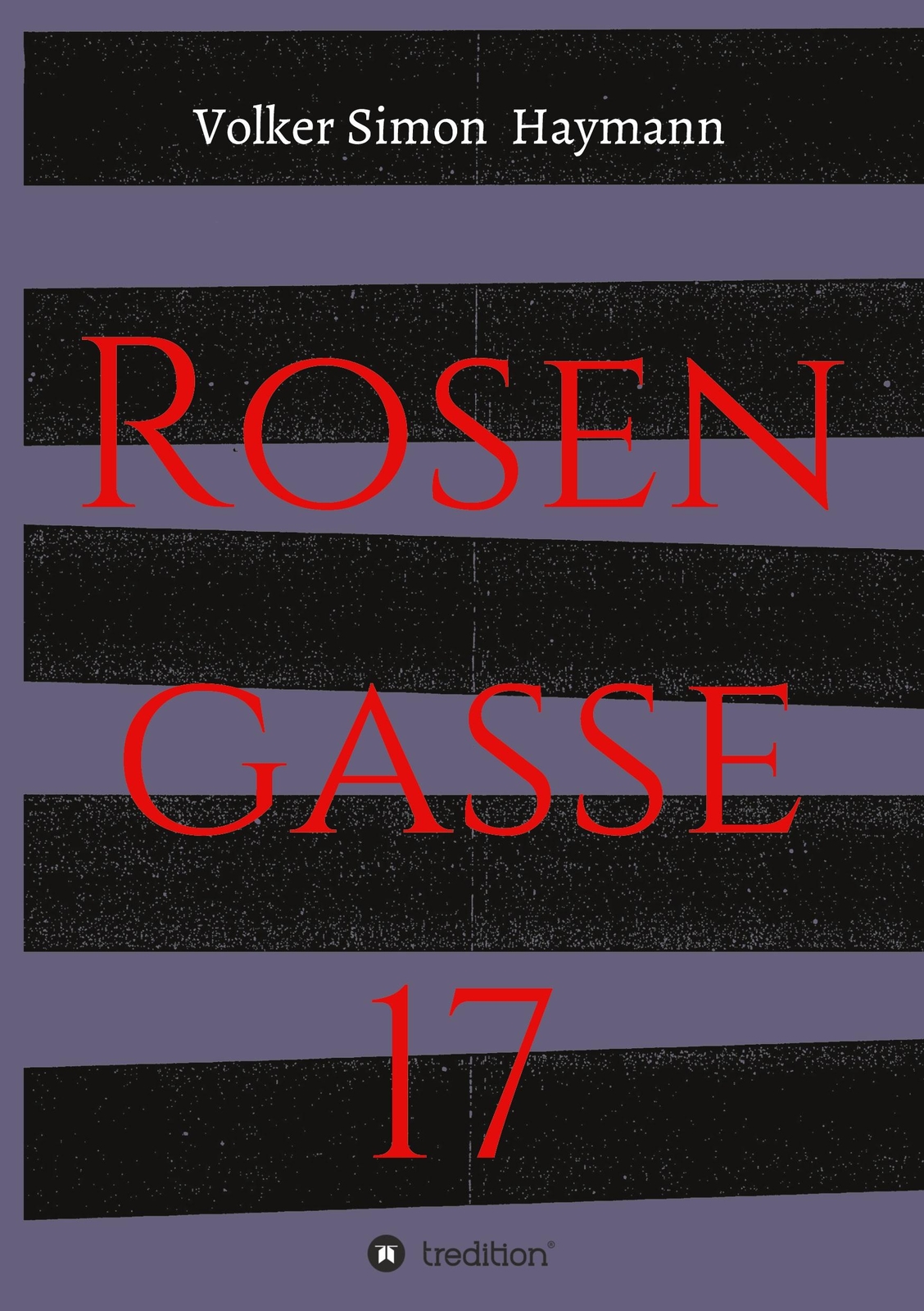 Rosengasse 17 | Buch | 9783347280731
