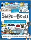 How to Draw Cool Ships and Boats: From Sailboats to Ocean Liners