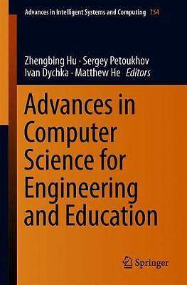 Advances in Computer Science for Engineering and Education - 9783319910079
