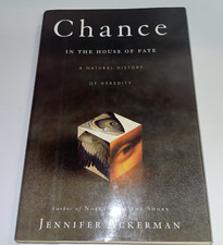 Chance in the House of Fate: A Natural History of Heredity by Jennifer Ackerman