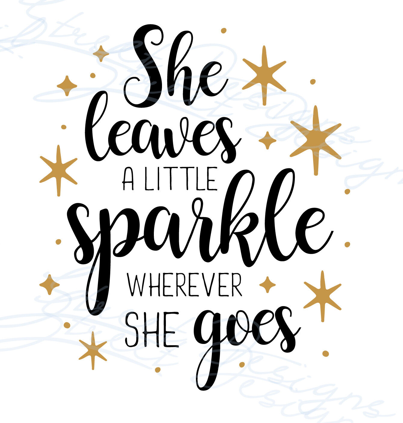 Leave a little sparkle everywhere you go