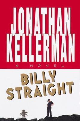Billy Straight (Random House Large Print), Kellerman, Jonathan, Good Book