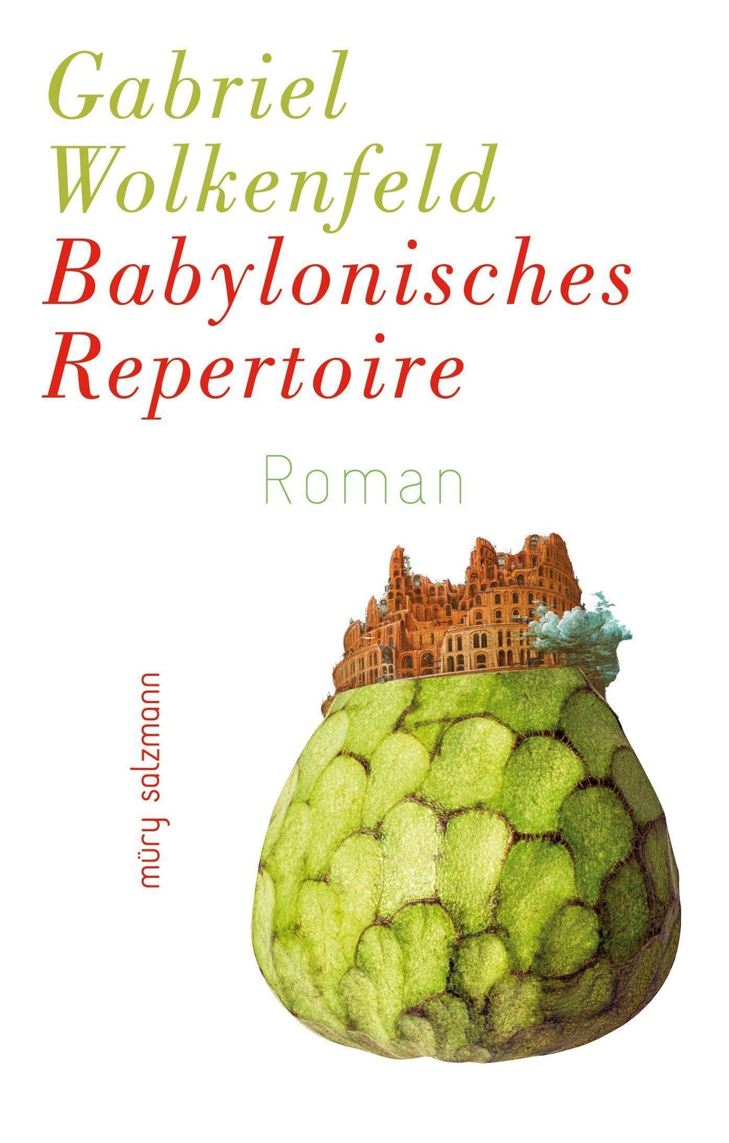 Thumbnail - Babylonisches Repertoire - Gabriel Wolkenfeld - 9783990142196