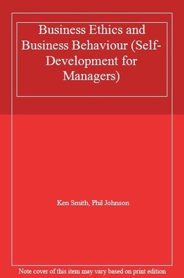 Business Ethics and Business Behaviour (Self-Development for Man