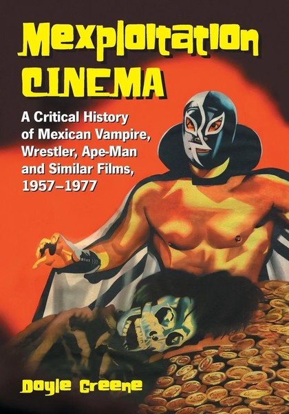 Doyle Greene | Mexploitation Cinema | Taschenbuch | Englisch (2005) | McFarland-image