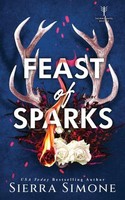 Feast Of Sparks Sierra Simone
