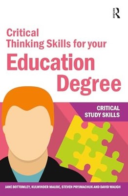 Critical Thinking Skills for your Educ..., Waugh, David