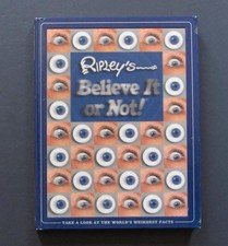 Ripley's Believe It or Not! by Robert Ripley 2004 Hardcover