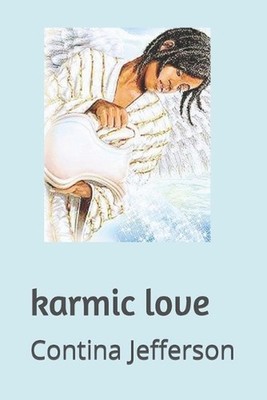 Karmic Love by Contina Jefferson Paperback Book