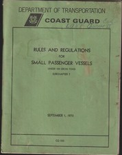 U.S. Coast Guard Rules and Regulations for Small Passenger Vessels 1973