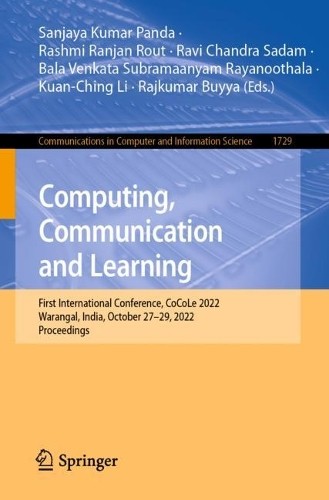 Computing, Communication and Learning by Sanjaya Kumar Panda,... - 9783031217494