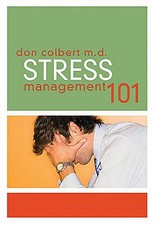 Stress Management 101 - VERY GOOD