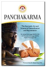 Panchakarma: The Ayurvedic Art - VERY GOOD