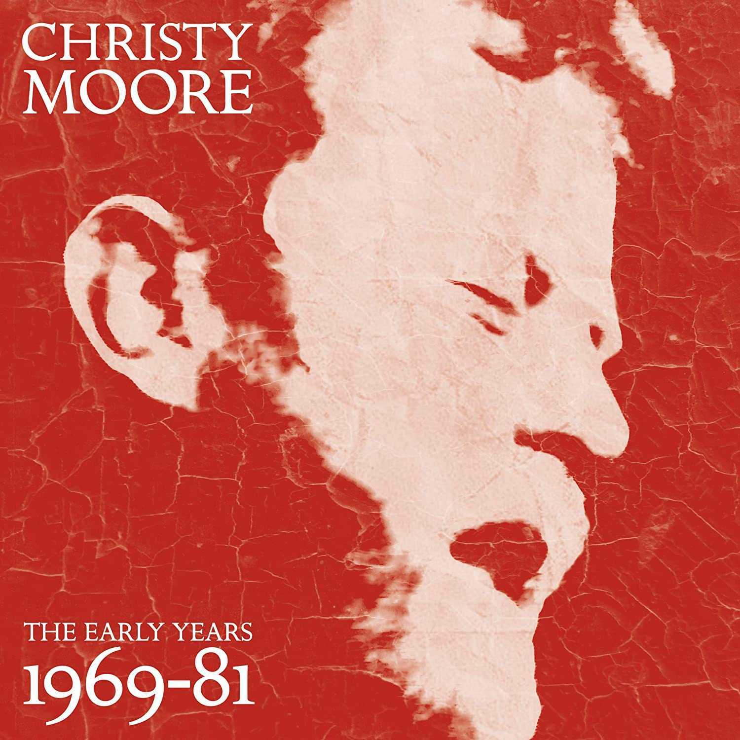 Christy Moore The Early Years 1969-81 (2CD) [NEW]